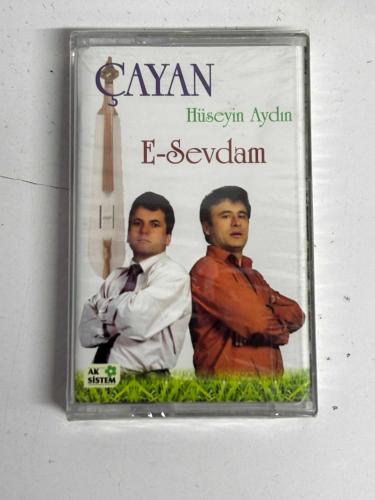ÇAYAN HÜSEYİN AYDIN -   E SEVDAM KASET