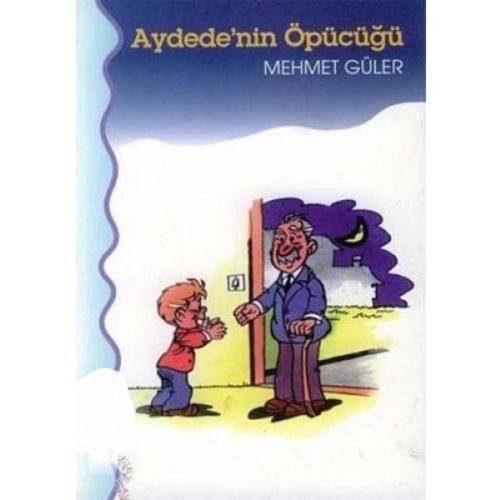 Aydede'nin Öpücüğü - Mehmet Güler
