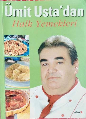 ÜMİT USTA'DAN HALK YEMEKLERİ