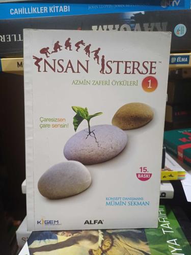 İnsan İsterse 1 Azmin Zaferi Öyküleri