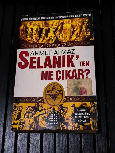 SELANİKTEN NE ÇIKAR