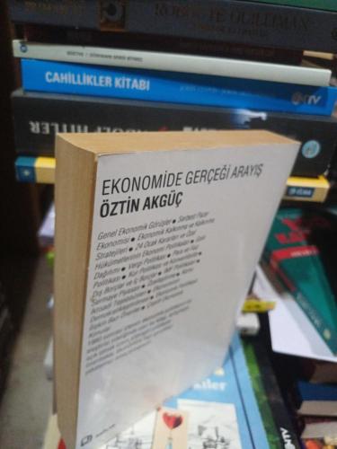 Ekonomide Gerçeği Arayış