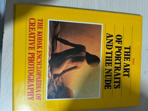 LOT.20 » THE ART OF PORTRAITS AND THE NUDE  THE KODAK ENVYCLOOAEDIA OF CREATİVE PHOTOGRAPHY