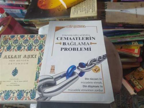 Teknoloji Çağında Cemaatlerin Bağlama Problemi
