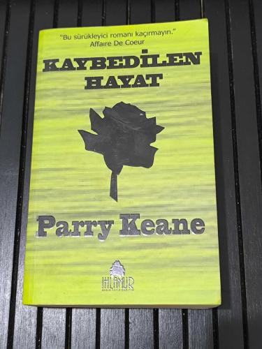 Kaybedilen Hayat
