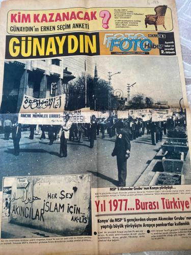 GÜNAYDIN GAZETESİ - DOĞUM GÜNÜ HEDİYESİ (TURKISH NEWSPAPPER) - 9 NİSAN 1977 - SADECE İKİ SAYFADIR -KİM KAZANACAK ?-GÜNAYDIN'ın ERKEN SEÇİM ANKETİ-Yıl 1977... Burası Türkiye!-Konya'da MSP'li gençlerden oluşan Akıncılar Grubu'nun yaptığı büyük yürüyüşte Arapça pankartlar kullanıldı-İade-i itibar.-Performansın bombayı kurcalayan dört çocuktan bir parçasındı-İstanbullu üç otomobil hırsızı Mersin'de yakalandı-Soygunu gelen gazeteciler için tuzağa hazırlamıştı galiba-Kaç yıl geçti ne olur?