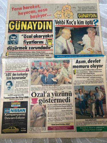 GÜNAYDIN GAZETESİ - DOĞUM GÜNÜ HEDİYESİ (TURKISH NEWSPAPPER) - 9 AĞUSTOS 1985 - SADECE DÖRT SAYFADIR -Vehbi Koç-Nükhet Duru-Turgut Özal-Erdoğan Altın-Yaşar Özay-Zeynep-Erkan-Yusuf Zengin-Ali Rıza Demircan-Ronald Reagan-Mehmet Olayten-Volkan Gürüpler-Tuncay-Filiz-Eraydın-Selkip Sabancı-Yarın hareket, heyecan, neşe başlıyor-GÜNAYDIN-Vehbi Koç'u kim öptü-Özal akaryakıt fiyatlarını düşürmek zorundadır-AIDS'den korkanlar bize başvursunlar-AIDS sınırımızda Yunanistan'da 8 kişi öldü-Özal'a yüzünü göstermedi-Asım, devlet memuru oluyor-Avrupa'da kış-Yunanistan'da AIDS paniği-Amerikan Hava Üssü'nde bomba patladı 2 ölü-Avrupa'da kaçakçılığı Bulgaristan besliyor-Brezilya'da milletvekili Mecliste seks yaparken yakalandı-Telefunken renkli televizyon aldılar, kazandılar-Her gün 4.000 TL zarardasınız-Leylan Dizel süper ekonomi-Okuma yazma öğrenir öğrenmez şiir yazdı-Şiir yazdılar, aileleriyle bedava yaz tatili yaptılar-NISSAN SUNNY Dizel-Peşin fiyatına, 29 ay taksitle-Kilometrede sadece 8,5 lira-Güzin