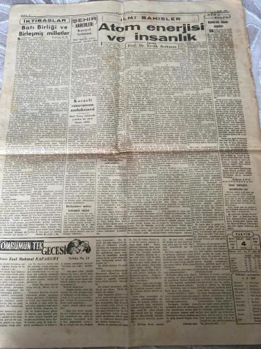 YENİ SABAH GAZETESİ - DOĞUM GÜNÜ HEDİYESİ (TURKISH NEWSPAPPER) - 4 MART 1949 - SADECE İKİ SAYFADIR Nuri Paşa-Halil Paşa-H. C. Yalçın-Muhtar Acar-Tarık Özavcı-Alfred Cortot-Niyazi Ahmet Banoğlu-Prof. Dr. Tevfik Berkman-Basir Ersoy-Tevfik Berkman-Esat Mahmut Karakurt-İnfilâk hâdisesinin doğurduğu facialar-Tehlike bertaraf edilemediğinden yangın sahasına girmek dün de mümkün olamadı-Millî Savunma Bakanı tahkikat için geliyor-Arzettiği tehlike dolayısile enkazın kaldırılmasına askerî mütehassıslar nezaret edecek-C. Savcısı hâdise hakkında tamamlayıcı malûmat veriyor-Düne kadar 17 ölü tesbit edildi-25 kol ve bacak bulundu-Güreşçilerimiz Avrupa turnesine çıktılar-Dün hava alanında kalabalık bir sporcu kitlesi tarafından uğurlanan güreşçiler ilk maçlarını Baride İtalyanlarla yapacaklar-Nuri Paşanın akıbeti-Amcası Halil Paşa ne diyor-Allah rızası için mesuller bulunsun-Beyruttan dönen H. C. Yalçın’ın beyanatı-İstanbulu büyük bir tehlikeden kurtaran cesur adam-İtfaiye Müdür Muavini Tarık Özavcı
