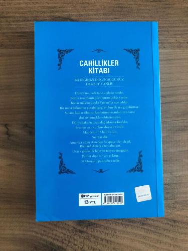 Cahillikler Kitabı / Bilmediklerimiz ve Yanlış Bildiklerimiz
