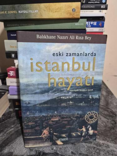 Eski Zamanlarda İstanbul Hayatı