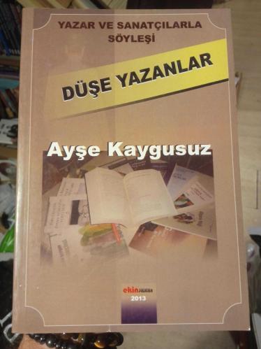 DÜŞE YAZANLAR