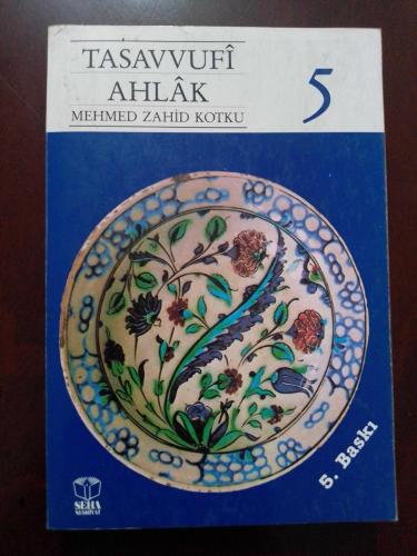 TASAVVUFİ AHLAK  5