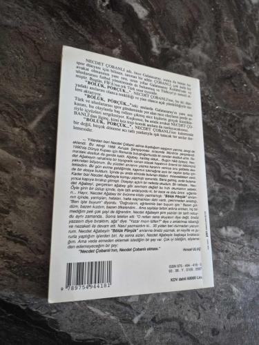 Bölük... Porçük... ''Bir Hayatın Öyküsü''  İmzalı
