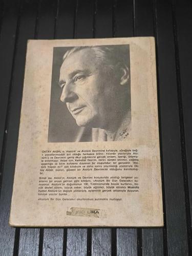ATATÜRK BİR GÜN GELECEK