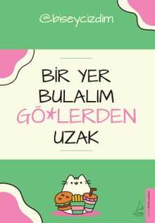 Bir Yer Bulalım Gö*lerden Uzak