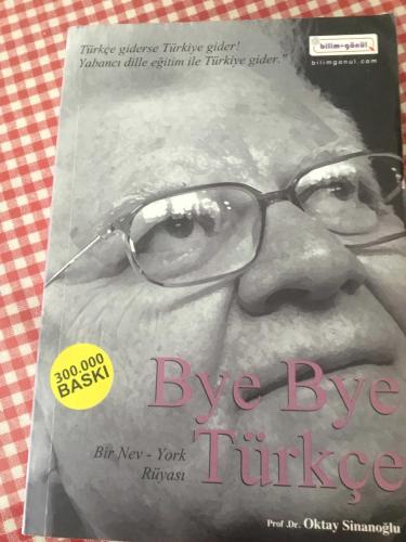 BYE BYE TÜRKÇE Bir nev York rüyası