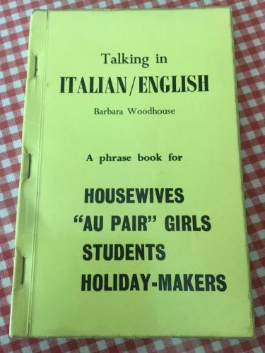 TALKİNG İN ITALIAN ENGLISH a phrase book for