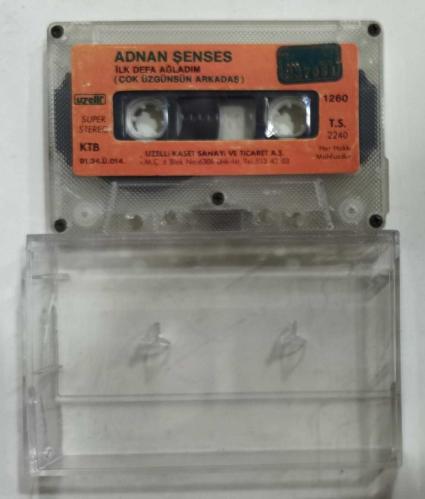 KARTONETİ YOKTUR * SADECE KASET * ADNAN ŞENSES * İLK DEFA AĞLADIM / ÇOK ÜZGÜNSÜN ARKADAŞ * KASET