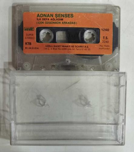 KARTONETİ YOKTUR * SADECE KASET * ADNAN ŞENSES * İLK DEFA AĞLADIM / ÇOK ÜZGÜNSÜN ARKADAŞ * KASET