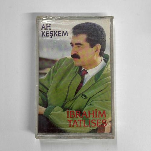 İBRAHİM TATLISES -  AH KEŞKEM KASET
