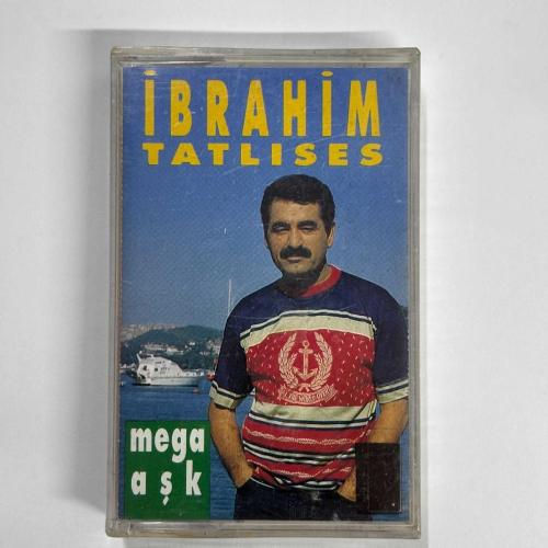 İBRAHİM TATLISES -   MEGA AŞK  KASET