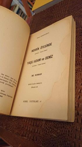 NEHRİN ÖTESİNDE - YAŞLI ADAM VE DENİZ (MELİH CEVDET ANDAY'IN ÖNSÖZÜYLE) - İki Roman Birarada