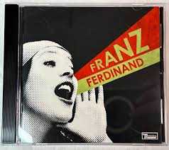 CD - Franz Ferdinand You Could Have It So Much Better
