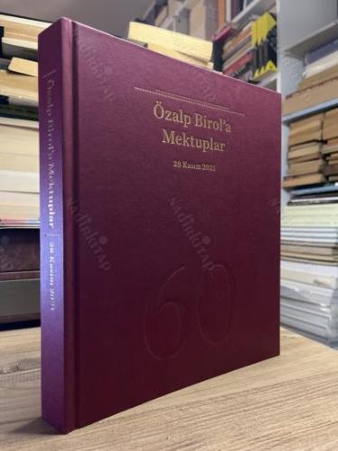 Özalp Birol'a Mektuplar - 28 kasım 2021 (Ciltli)