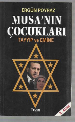 Musa'nın Çocukları Tayyip Ve Emine