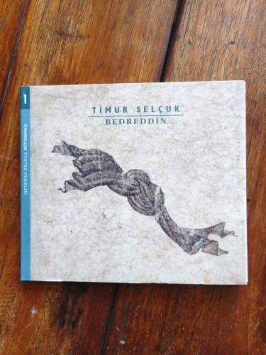 Timur Selçuk - Bedreddin