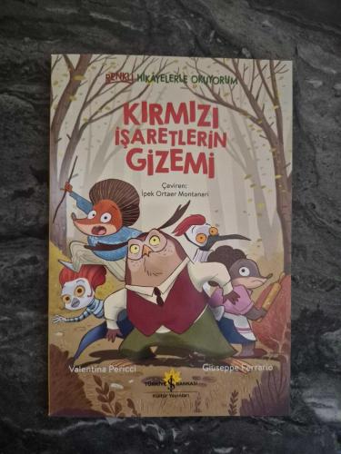Kırmızı İşaretlerin Gizemi  Renkli Hikayelerle Okuyorum