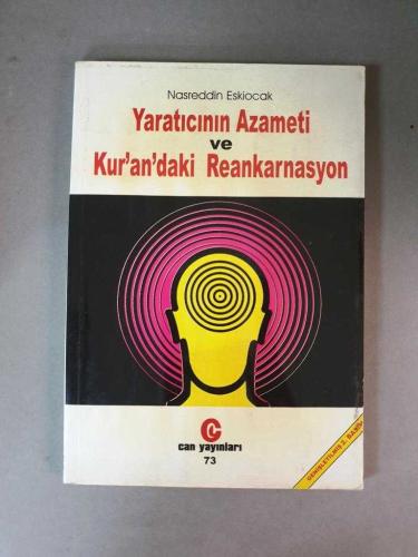 Yaratıcının Azameti ve Kur'andaki Reankarnasyon / Açıklamayı okuyunuz