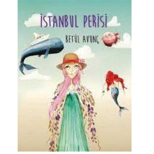 İstanbul Perisi - Betül Avunç