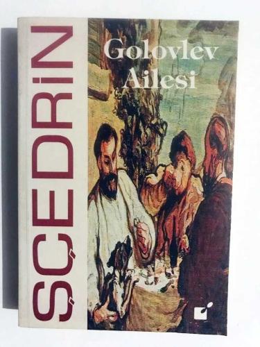 Golovlev Ailesi - Saltıkov Şçedrin