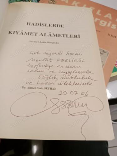 HADİSLERDE KIYAMET ALAMETLERİ (Envaru'l-Aşikin Örneğinde) ( İmzalı İthaflı )
