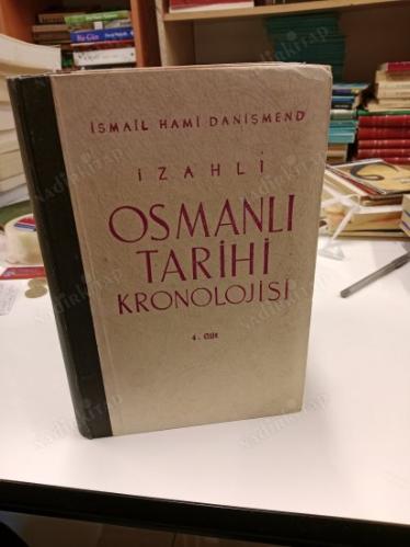 İzahlı Osmanlı Tarihi Kronolojisi - 4 Cilt Takım