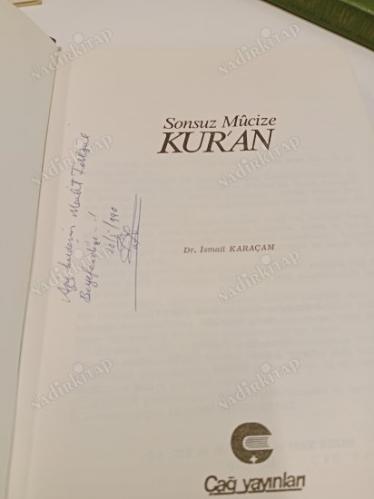 SONSUZ MUCİZE KUR'AN ( İMZALI İTHAFLI )
