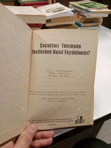 ÇOCUKLARI TANIMADA TESTLERDEN NASIL FAYDALANILIR ?
