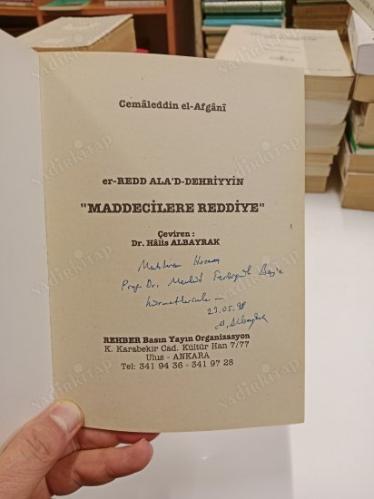 Maddecilere Reddiye (er-Red ala'd-Dehriyyîn) ( Mütercim İmzalı İthaflı )