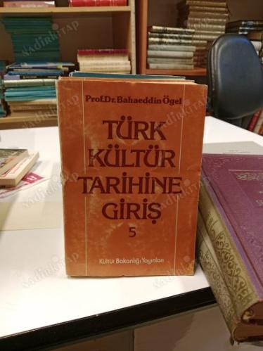 TÜRK KÜLTÜR TARİHİNE GİRİŞ Cilt 1-4 ( 4 Kitap )