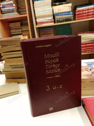 MİSALLİ BÜYÜK TÜRKÇE SÖZLÜK (3 CİLT)