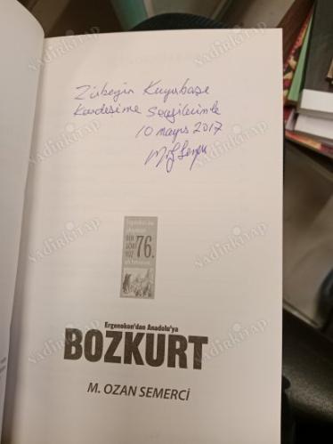 ERGENEKON'DAN ANADOLU'YA BOZKURT ( İMZALI İTHAFLI )