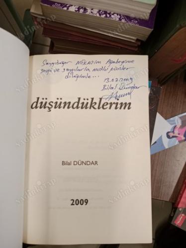 DÜŞÜNDÜKLERİM ( İMZALI İTHAFLI )