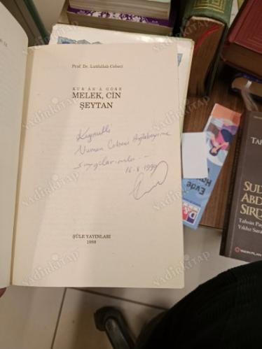 KUR'AN'A GÖRE MELEK CİN ŞEYTAN ( İMZALI İTHAFLI )