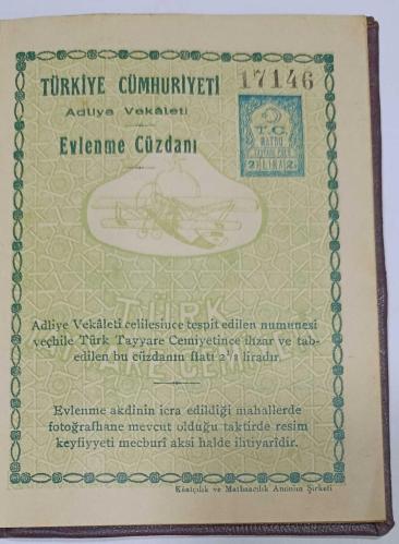 TÜRKİYE CUMHURİYETİ ADLİYE VEKÂLETİ TÜRK TAYYARE CEMİYETİ NADİR EVLENME CÜZDANI (TAYYARE MÜDAFAA 2½ LİRA  PULLU)