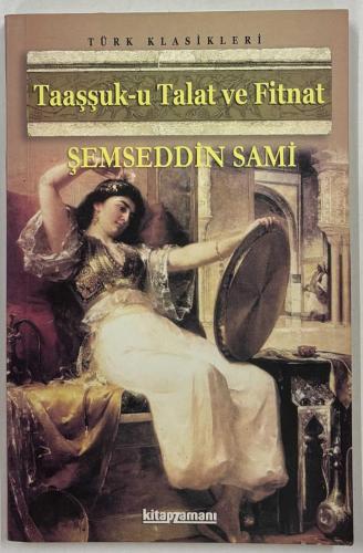 Taaşşuk-u Talat ve Fitnat