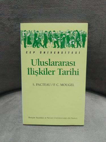 CEP ÜNİVERSİTESİ - ULUSLARARASI İLİŞKİLER TARİHİ