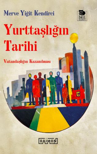 Yurttaşlığın Tarihi - Vatandaşlığın Kazanılması