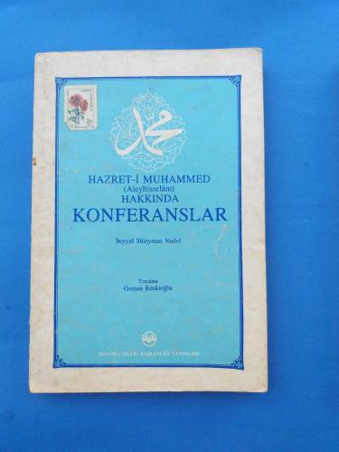 HAZRET-İ MUHAMMED HAKKINDA KONFERANSLAR