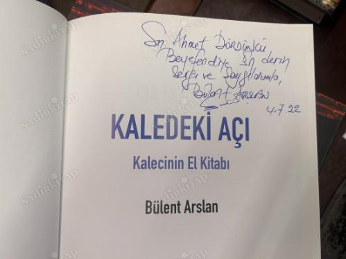 KALEDEKİ AÇI Kalecinin El Kitabı - Bülent Arslan